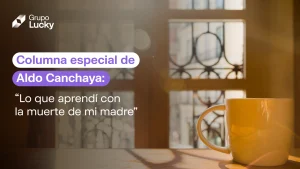 Columna especial por Aldo Canchaya