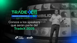 Conoce a los speakers que serán parte del TradeX 2025